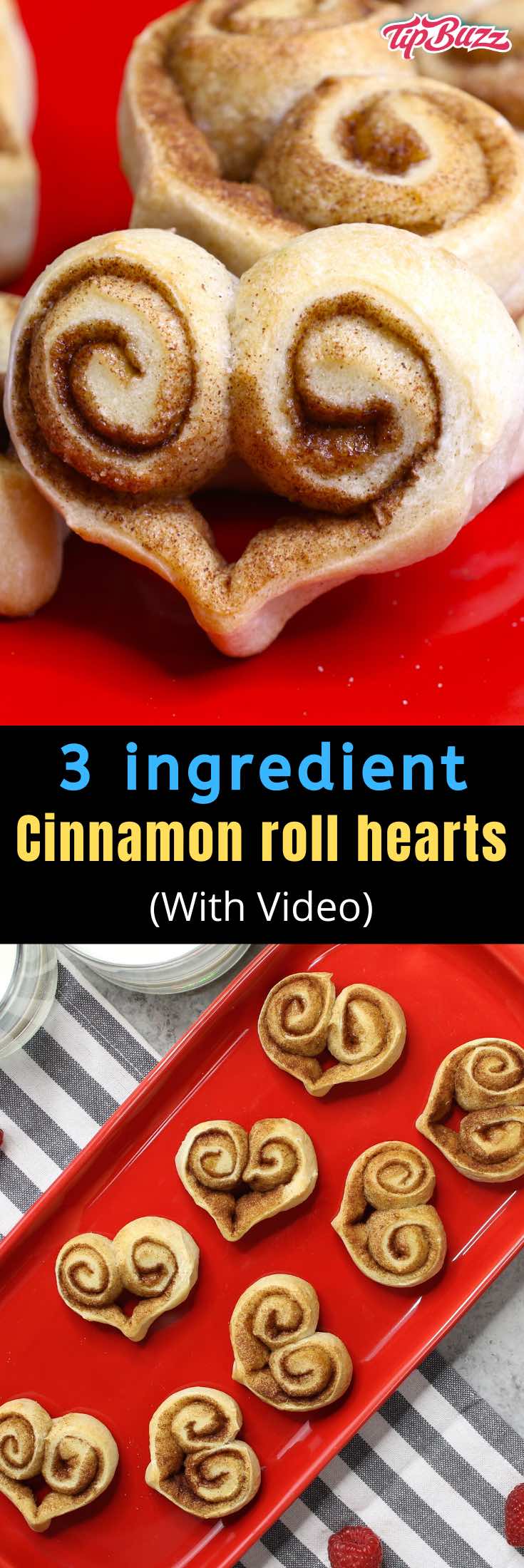 These Heart Shaped Cinnamon Rolls are homemade bite-size treats that are perfect for any special occasion. You can make these heart cinnamon rolls with just 3 ingredients. They're always a hit! #CinnamonRolls #3IngredientRecipe